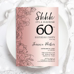 Convites Rosa Dourado Surpresa 60º Aniversário<br><div class="desc">Rosa Dourado Surpresa 60º Convite de aniversário. Design Glam feminina com sotaques botânicos e letra de script de tipografia. Simples cartão de convite floral perfeito para uma festa surpresa na moda. Pode ser personalizado para qualquer idade. Impressos convites Zazzle ou modelo de impressão digital instantânea para download.</div>