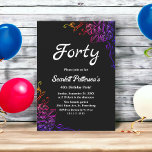 Convites Rosa Floral aniversário de 40 anos<br><div class="desc">Este elegante convite de aniversário floral é perfeito para um aniversário floral de verão moderno. A design romântica apresenta rosas néon brilhantes com tipografia branca elegante sobre fundo preto.</div>