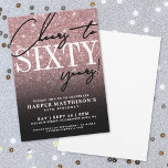 Convites Rose Gold Glitter 60th Birthday<br><div class="desc">Celebrate in style with this modern elegant Sixty Birthday Party Invitation, perfect for marking a milestone in a chic, timeless way. The design features a luxurious rose gold glitter background that fades into a black gradient at the bottom, creating a glamorous, sophisticated look. A large “SIXTY” appears at the top...</div>
