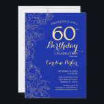Convites Royal Blue Dourado Floral 60º Aniversário<br><div class="desc">Convite de aniversário Real Azul Dourado Floral 60º. Design minimalista moderno com desenhos botânicos em destaque, folha de ouro falsa e letra de script de tipografia. Simples trendy convida cartão perfeito para uma festa de na moda. Pode ser personalizado para qualquer idade. Impressos convites Zazzle ou modelo de impressão digital...</div>