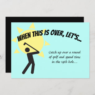 Convites Salvar Data QUANDO ISSO ACABAR COM O VAMOS Golf