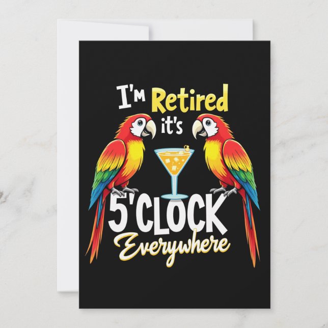 Convites São 5 Horas em Todo Lugar Aposentadoria Aposentado (Frente)