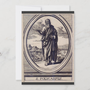 Convites São Policarpo de Esmirna Mártir e Pai da Igreja
