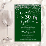 Convites Saúde Aos 30 Anos De Aniversário - Silver Verde Fl<br><div class="desc">Convite para aniversário de 30 anos. Até 30 Anos! Design elegante na floresta verde,  branco e prata. Apresenta óculos de champanhe,  fonte de script e confete prateado brilhante. Perfeito para na moda e trigésima festa de aniversário. Personalize com seus próprios detalhes. Pode ser personalizado para mostrar qualquer idade.</div>