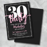Convites Script Black aniversário de 30 anos Party<br><div class="desc">Introduzindo um convite de festas simples e moderno, perfeito para celebrar esse marco no estilo. O elegante design apresenta um fundo preto em negrito com um "30" proeminente no topo. Abaixo, "Trinta" é escrito elegantemente na caligrafia, acrescentando um toque de sofisticação. O texto em todo o convite combina uma mistura...</div>