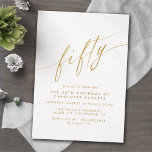 Convites Script branco e Dourado | Delicado Luxe 50.o anive<br><div class="desc">Convites formais de 50 anos com "cinquenta" texto em um roteiro de caligrafia. Tipo de letra "dourado" num fundo branco nítido. NOTA: o efeito Dourado é replicado por um gráfico de alta qualidade. O item será impresso em matte.</div>