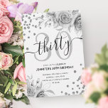 Convites Script de aniversário de 30 anos da Glitter Floral<br><div class="desc">Elegante Glam Silver Floral Glitter aniversário de 30 anos Script de convite modelo com disposição de flores,  confete de brilho e script de tipografia moderna.</div>