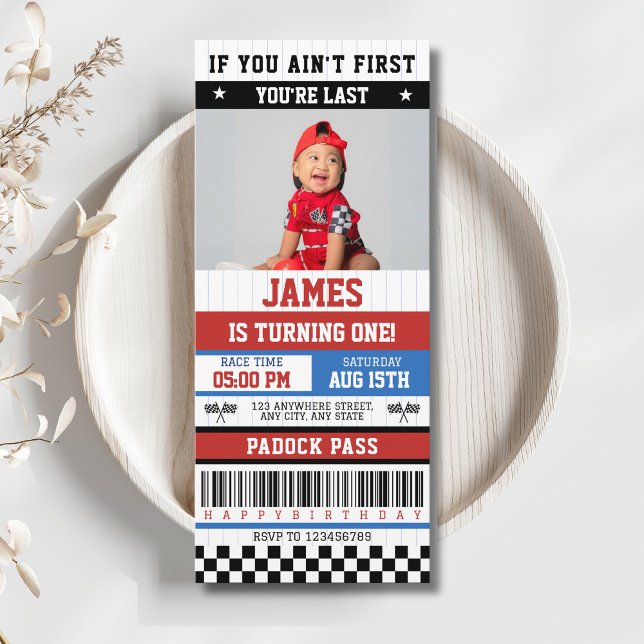 Convites Se não é o primeiro, é o último primeiro aniversar (If you ain't first, you're last Race Car Racing 1st Birthday Invitation with Photo Ticket)