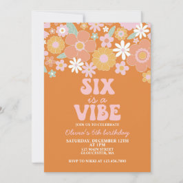Convites Seis é uma vibe Groovy Floral Retro 6º aniversário