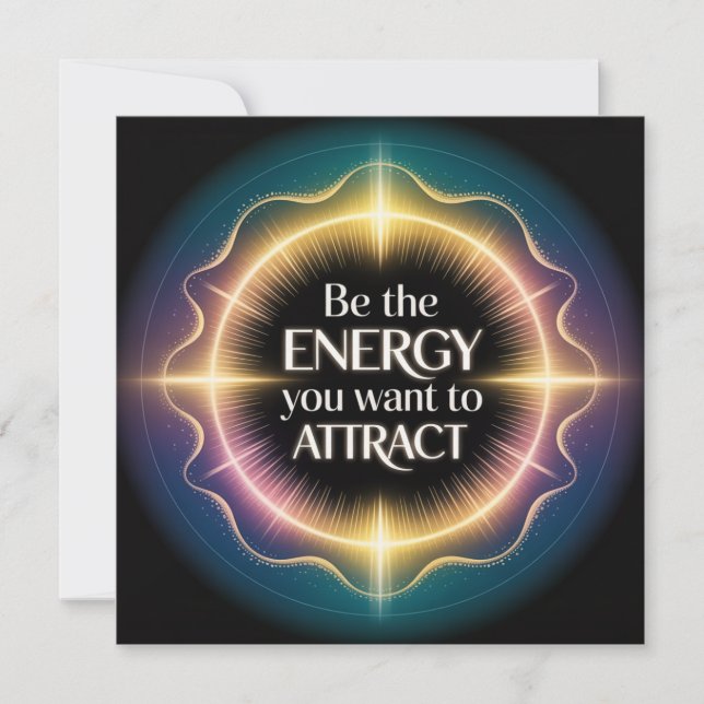 Convites Seja a Energia que Você Quer Atrair (Frente)