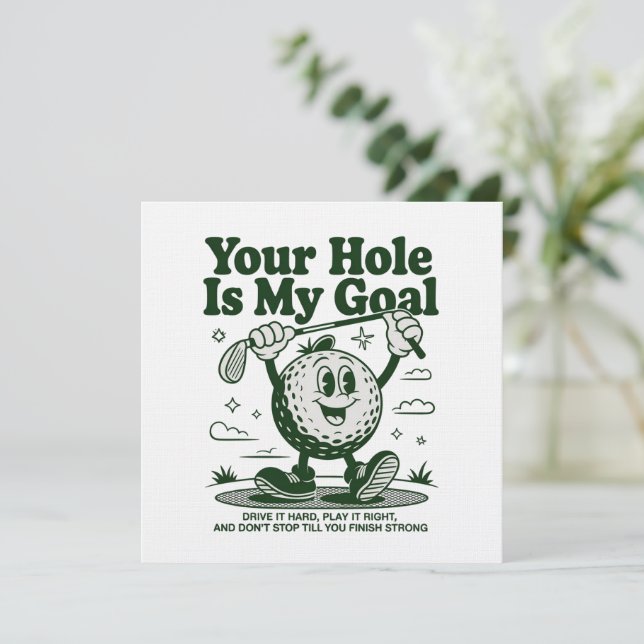 Convites Seu Buraco É Meu Objetivo Golfe Engraçado Golfe Go (Em pé/Frente)