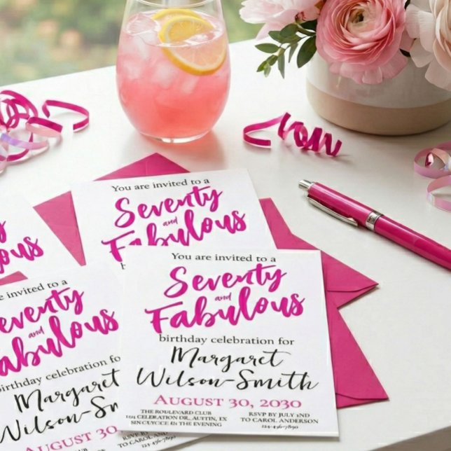 Convites Seventy and Fabulous Pink Script Birthday (Criador carregado)