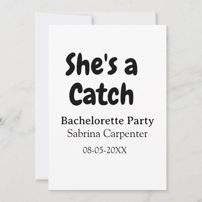 Convites She's a catch bachelorette party name date simple  (Frente)