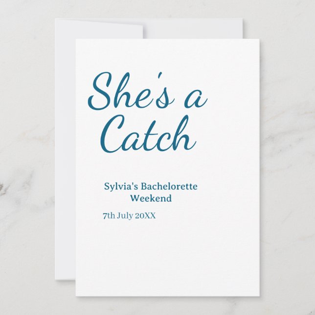 Convites She's a catch bachelorette weekend name blue date  (Frente)