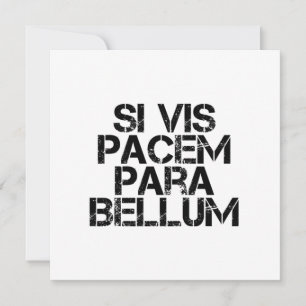 Convites Si Vis Pacem Para Bellum