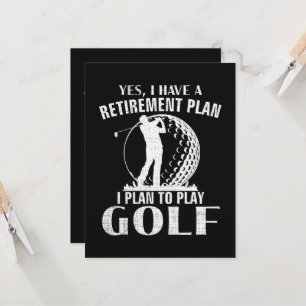 Convites Sim Eu Tenho Um Plano De Aposentadoria Golfe Golfe