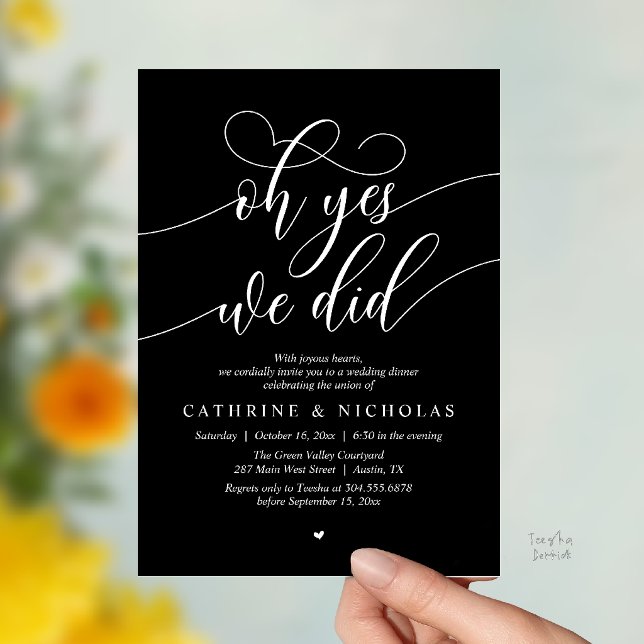 Convites Sim, Nós Fizemos, Jantar de Casamento Moderno com  (Oh Yes, We Did, Modern Romantic Wedding Elopement Dinner Invitation Card in Black and White)