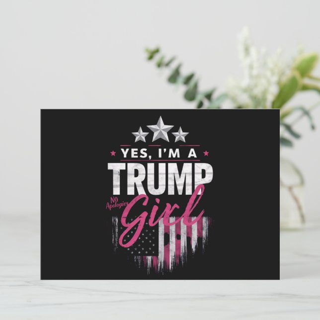 Convites Sim, sou uma Trump Girl sem desculpas 2024 (Em pé/Frente)