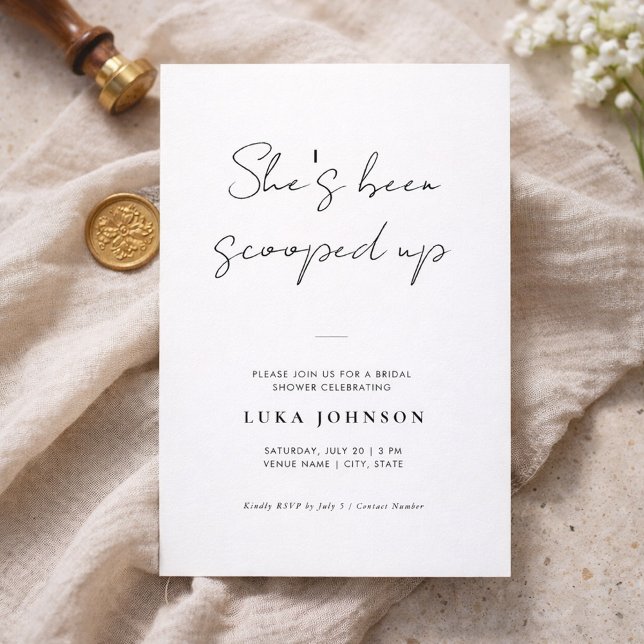 Convites Simple She’s Been Scooped Up Script Bridal Shower (Criador carregado)