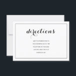 Convites Simples Elegante Modern Wedding Directions Card<br><div class="desc">Simples Elegante Moderno Cartão de Direções de Casamento. Perfeito para qualquer casamento. Uma fonte de script elegante emparelhada com fonte de texto simples. Mostrado em preto e branco, mas pode ser personalizado para as cores do seu casamento para o texto e fundo. Adicione qualquer outro gráfico, foto ou monograma para...</div>