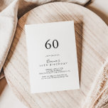 Convites Simples Festa de aniversário mínima 60ª<br><div class="desc">Este simples convite de aniversário minimalista 60º é perfeito para uma festa de aniversário moderna. O design simples e elegante apresenta a tipografia de scripts clássicos e ricos em preto e branco.</div>