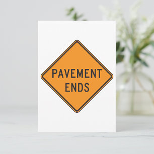 Convites Sinal de Trânsito de Fim de Pavimento Aviso