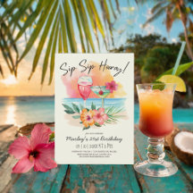 Sippin costeira" | Sip Tropical Hooray Birday