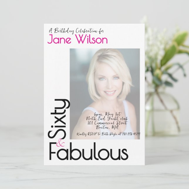 Convites  Sixty And Fabulous Birthday Invitation Pink Photo (Em pé/Frente)
