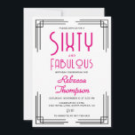 Convites Sixty and Fabulous Hot Pink Art Deco 60th Birthday<br><div class="desc">Sixty and Fabulous Hot Pink Art Deco 60th Birthday Invitation that you can personalize for your sixtieth birthday party celebration. This invitation features art deco corners,  and her name and "Sixty and Fabulous" are set using trending bold font typography.</div>