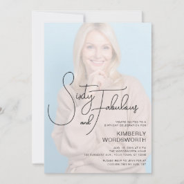 Convites Sixty and Fabulous Photo 60th Birthday Party