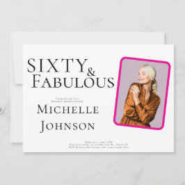 Convites Sixty and Fabulous Photo 60th Birthday Party