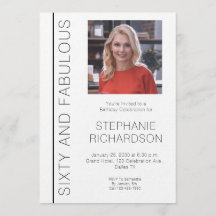 Sixty and Fabulous Photo 60th Birthday Party