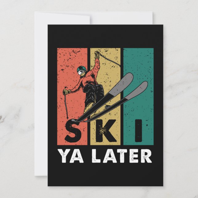 Convites Ski Ya Mais Tarde Retro Skier Winter Sports Skiing (Frente)