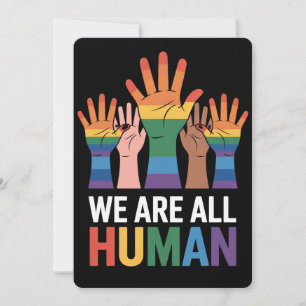 Convites Somos Todos Humanos, Gritos LGBTQ LGBT, Levantando