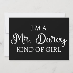 Convites Sou o Sr. Darcy tipo de garota que sou