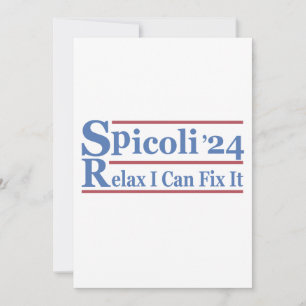 Convites Spicoli 24 Relaxe Posso Consertá-Lo Engraçado Elei