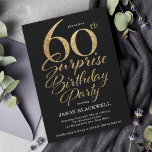 Convites Surpresa 60ª Festa de aniversário Preta e Dourada<br><div class="desc">Surpresa 60º convite de aniversário</div>