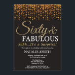 Convites Surpresa 60º aniversário 60 e Dourada fabulosa<br><div class="desc">Surpresa 60º convite de aniversário. Sessenta e fabuloso. Preto e Dourado. Dourada Glitter.Festa de aniversário para adultos. Para Homens ou Mulheres.
Para mais personalização,  clique no botão "Personalizar" e use a ferramenta design para modificar este modelo.</div>