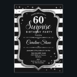 Convites Surpresa 60º aniversário - Prata Branca Negra<br><div class="desc">Surpresa 60º Convite de Aniversário. Design clássico com faixas pretas e brancas,  fonte de script e prata brilhante. Perfeito para uma bolsa mensageifesta de aniversario elegante. Pode ser personalizado para mostrar qualquer idade. Envie-me uma mensagem se precisar de mais personalização.</div>