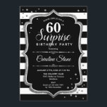 Convites Surpresa 60º aniversário - Prata Branca Negra<br><div class="desc">Surpresa 60º Convite de Aniversário. Design clássico com faixas pretas e brancas,  fonte de script e prata brilhante. Perfeito para uma bolsa mensageifesta de aniversario elegante. Pode ser personalizado para mostrar qualquer idade. Envie-me uma mensagem se precisar de mais personalização.</div>
