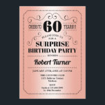 Convites Surpresa 60º aniversário - Rosa Dourado Negro<br><div class="desc">Surpresa 60º Convite de Aniversário. Retrora design em ouro rosa e preto. Até 60 anos! Também pode ser personalizado em qualquer ano.</div>