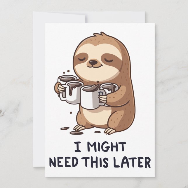 Convites Talvez Preciso De Café Mais Tarde - Humor Lenta (Frente)