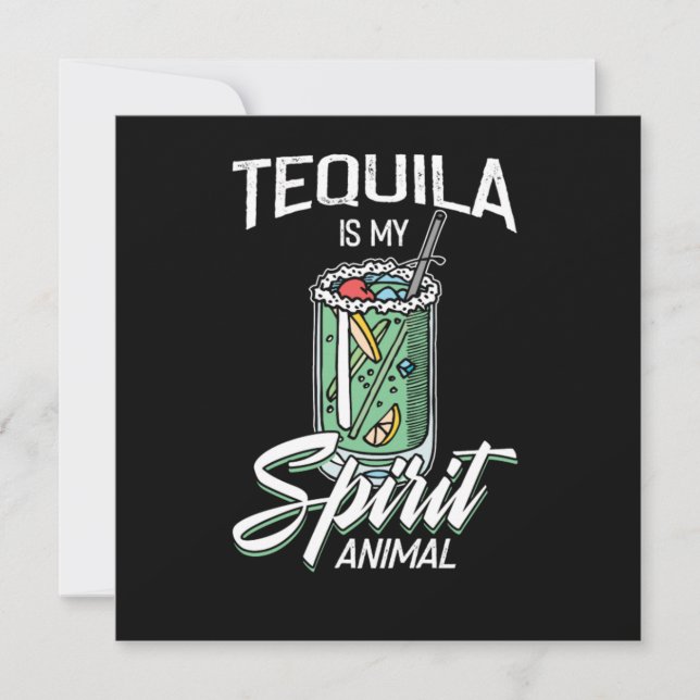 Convites Tequila Is My Spirit Animal Funny Tequila Gift (Frente)