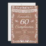 Convites Terracotta 60 Cumpleaños Birthday Party<br><div class="desc">Toast to60 wonderful years with this elegant Mexican-inspired milestone birthday invitation! Featuring a personalized name header, bold "60 Cumpleaños" text, a white papel picado banner, intricate folk art floral border, and two lovebirds at the bottom on a warm terracotta brown background. Written in Spanish, this invitation beautifully blends modern style...</div>