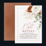 Convites Terracotta and White Floral Rehearsal Dinner<br><div class="desc">White,  terracotta and pale red flowers and gold greenery elegant botanical rehearsal dinner invitations "The Night Before"</div>