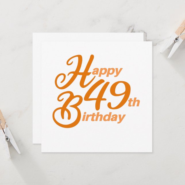 Convites texto cursivo Feliz Aniversário de 49 anos Laranja (Frente/Verso In Situ)