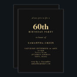 Convites Texto minimalista Preto Dourado 60ª Festa de anive<br><div class="desc">Texto minimalista Dourado 60ª Festa de aniversário. Totalmente personalizável. Personalize facilmente o texto e altere as cores da fonte e do plano de fundo,  se desejar,  por meio da opção editar mais.</div>