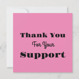 Convites Thank You For Your Support