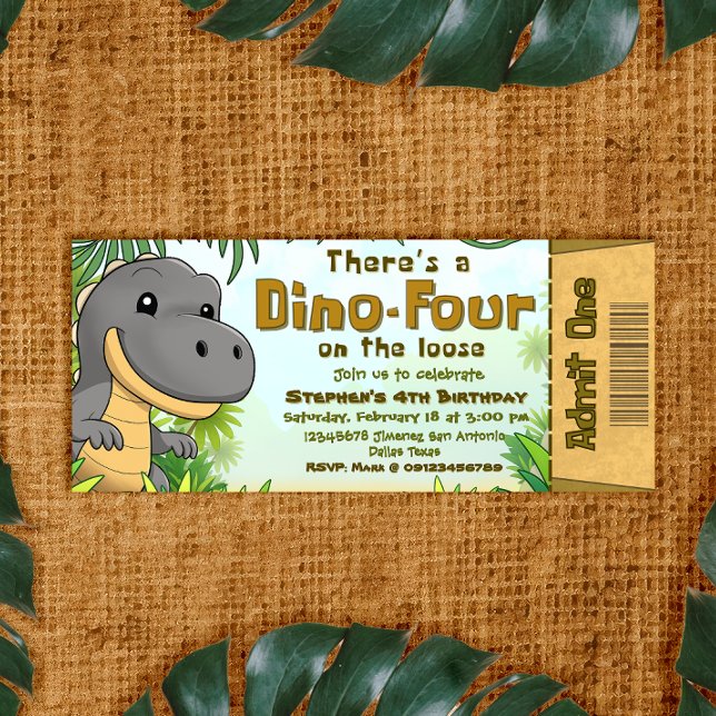Convites There's a Dino Four on the Loose - Ticket (There's a Dino Four on the Loose - Ticket Invitation)