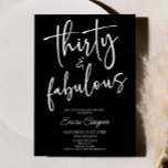 Convites Thirty & Fabulous Minimal 30th Birthday Party<br><div class="desc">This is a Thirty & Fabulous Minimal Minimalist Black White 30th Birthday Party Invitation!</div>
